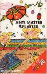 Anti-Matter Splatter