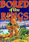 Bored of the Rings
