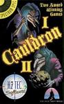 Cauldron I & II