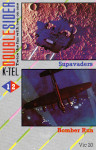 Supavaders / Bomber Run