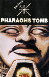 Pharaohs Tomb